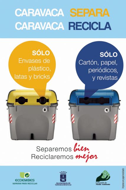 Medio Ambiente pone en marcha una nueva fase de la campaña 'Caravaca separa, Caravaca recicla'