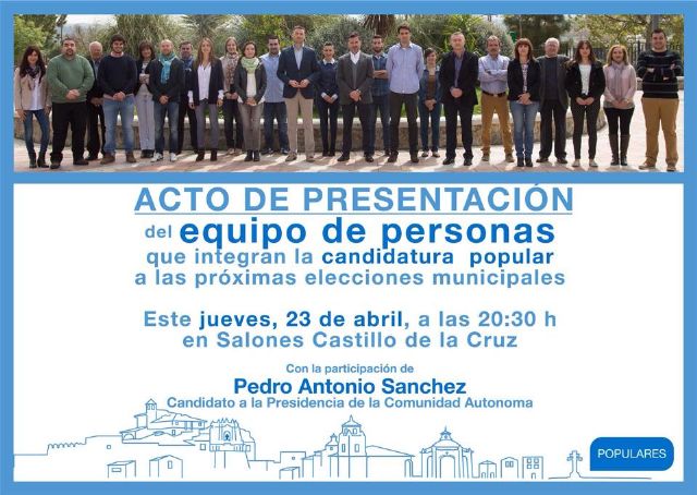 El PP presenta al equipo de personas preparadas para trabajar por el futuro de Caravaca y dispuestas a dar voz a todos los caravaqueños