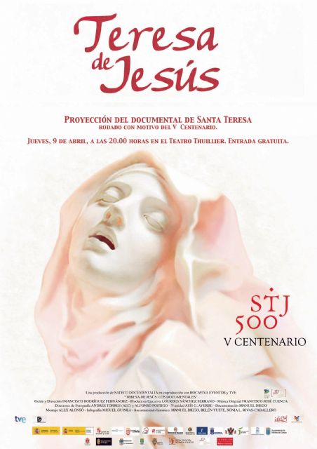 El largometraje sobre Santa Teresa de Jesús se proyecta este jueves en el teatro Thuillier de Caravaca