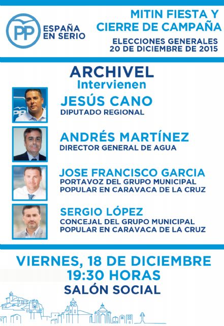 El PP de Caravaca celebra este viernes en Archivel el acto final de la campaña electoral del 20 de diciembre