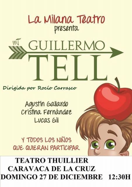 Los musicales infantiles 'Guillermo Tell' y 'Pulgarcita' se representan esta Navidad en el Thuillier