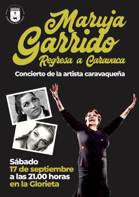 Maruja Garrido regresa a Caravaca casi cincuenta años después para ofrecer un concierto el 17 de septiembre