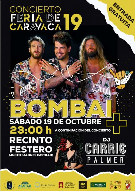 El grupo valenciano ‘Bombai’ y la DJ Carrie Palmer actuarán el sábado 19 de octubre en la Feria de Caravaca de la Cruz