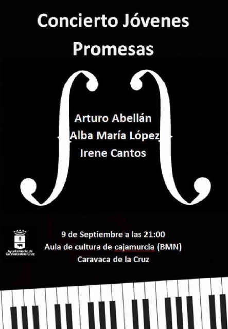 Concierto de Jóvenes Promesas, con Arturo Abellán, Alba María López e Irene Cantos