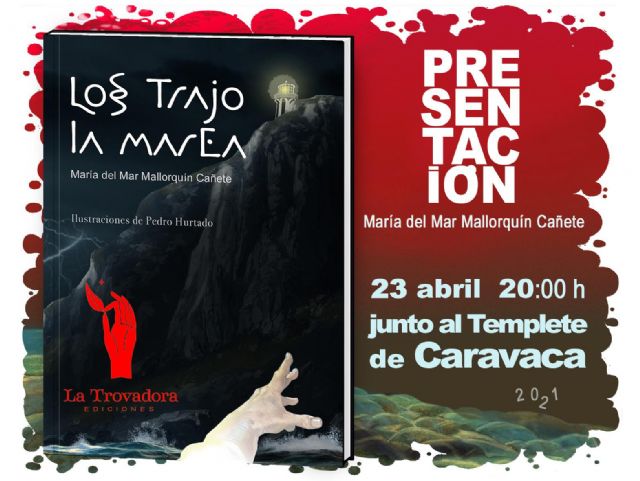 La Biblioteca de Caravaca celebra el ´Día del Libro´ con una presentación al aire libre de la novela ´Los trajo la marea´