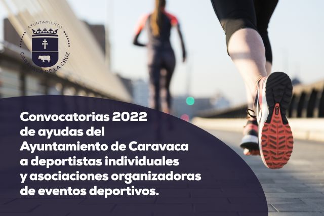 El Ayuntamiento de Caravaca convoca ayudas para deportistas del municipio y entidades organizadoras de competiciones